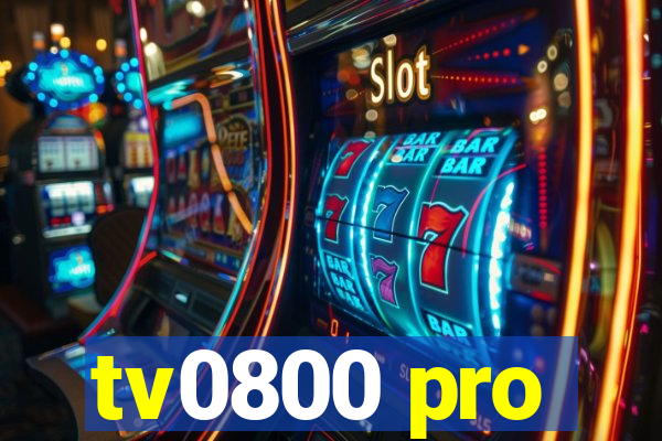 tv0800 pro